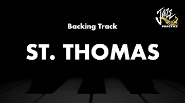 ST. Thomas - Jazz Standard Backing Track