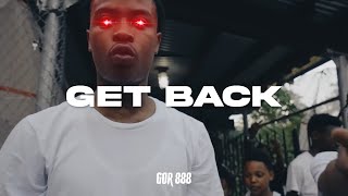 Sha Ek x Sha Gz Type Beat - "GET BACK" (Prod. GOR 888)