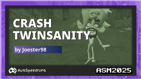 Crash Twinsanity in 1:18:48 by Joester98 - ASM 2025