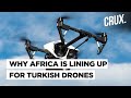 Turkish Drones In High Demand As President Erdogan Deepens Defence Ties With African Countries