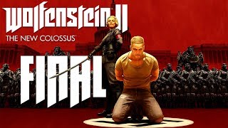 Wolfenstein II / #7 FINAL / (No Commentary) @Synderth
