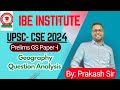 UPSC | Prelims GS | Geography | PRELIMS GS Paper-1 | questions analysis
