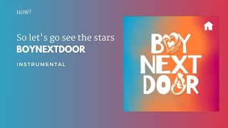 BOYNEXTDOOR - So let's go see the stars | Instrumental