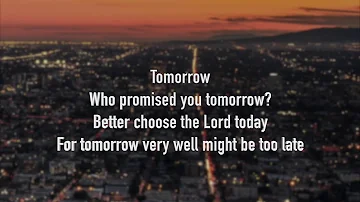 Tomorrow (lyrics) by The Winans