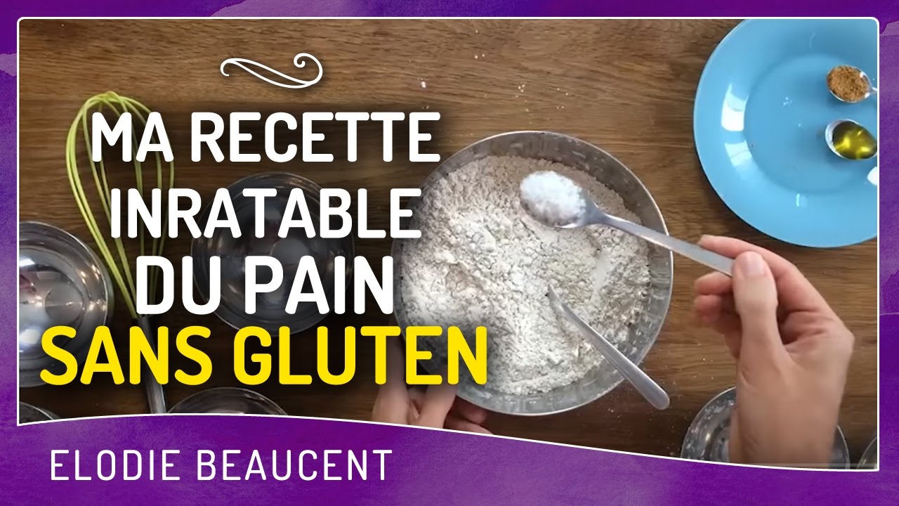 Recette de pain sans Gluten aéré - Ritalechat