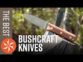 Best Bushcraft Knives of 2020 Available at KnifeCenter