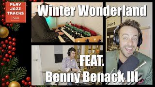Winter Wonderland Feat Benny Benack III