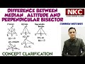 Difference between Median,Altitude & Perpendicular Bisector | Concept Clarification| Common Mistakes