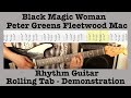 Black magic woman  peter green  fleetwood mac  rhythm guitar lesson   cover  rolling tab