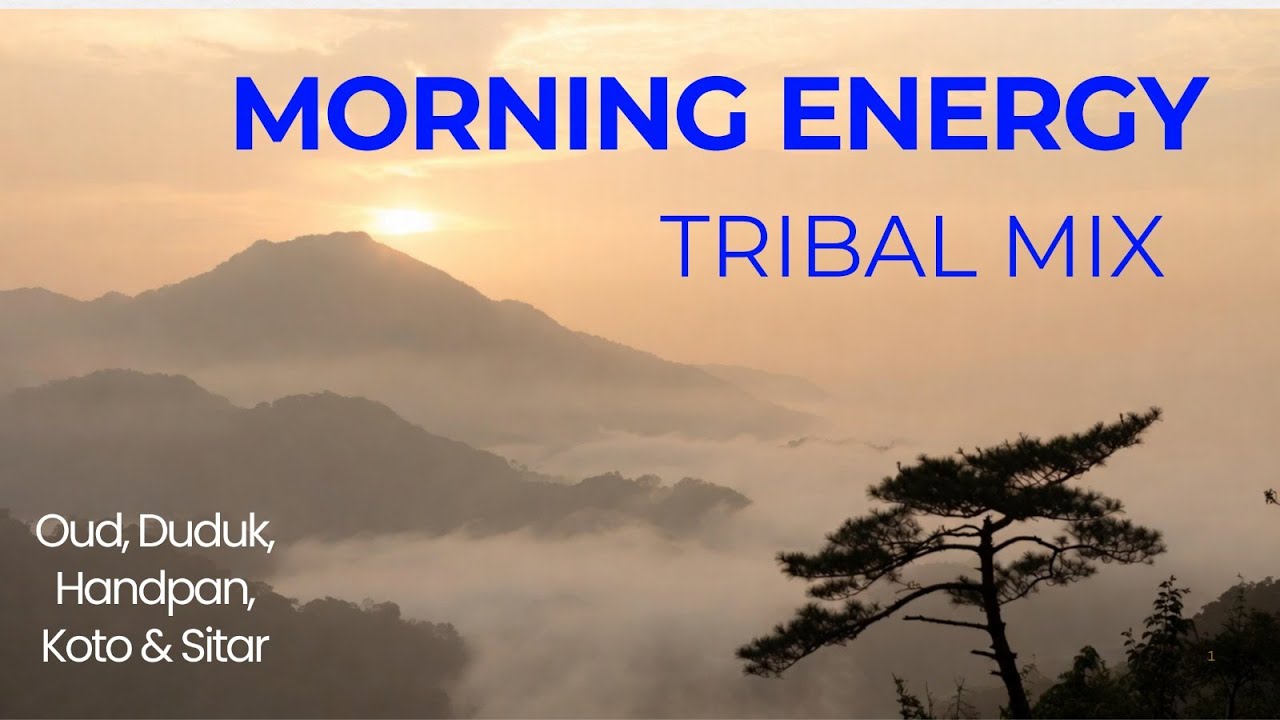 Wake up Happy 2026 ☀️ Ultimate Tribal House Mix for Morning Energy
