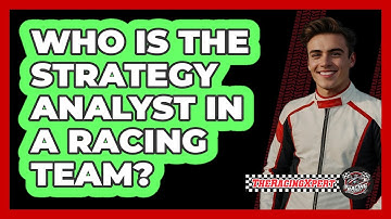 Who Is The Strategy Analyst In A Racing Team? - The Racing Xpert