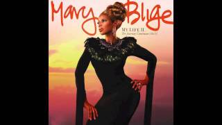 Video thumbnail of "Mary J. Blige - Don't Mind"