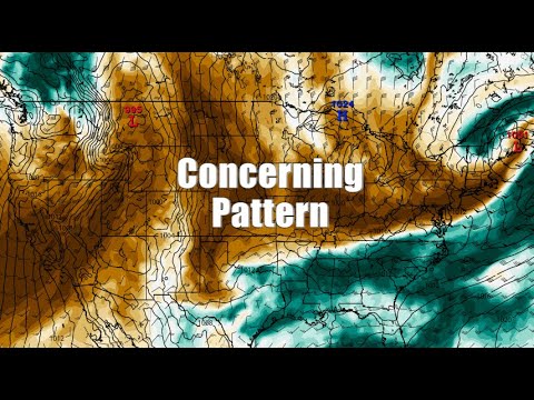 A Concerning Weather Pattern Is Setting Up - YouTube