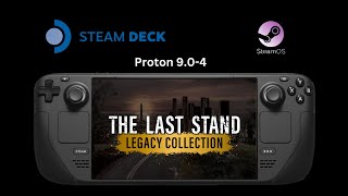 The Last Stand Legacy Collection - Steam Deck Gameplay
