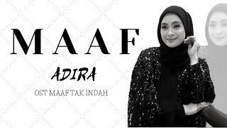 ADIRA - MAAF | LIRIK