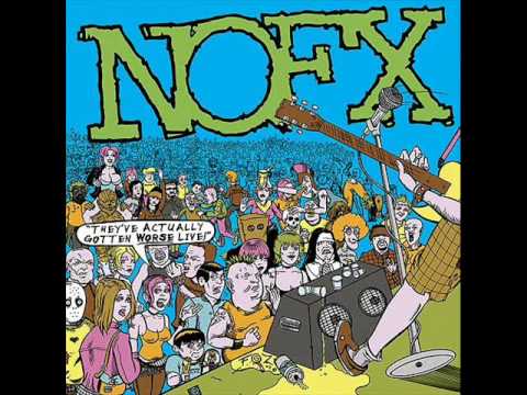 NoFx - We Aint Shit - YouTube