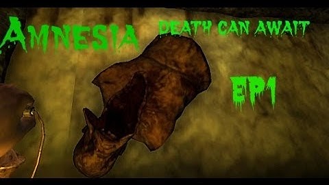 amnesia death can await ep1