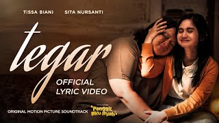 Tissa Biani, Sita Nursanti - Tegar | Official Lyric Video