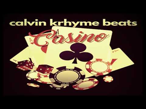 Calvin KRhyme Beats - Casino