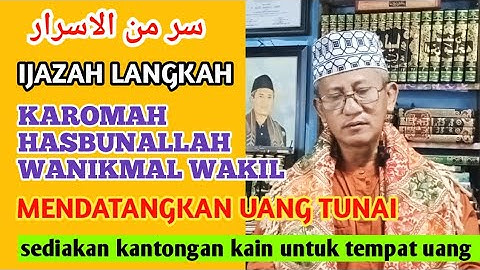 KAROMAH HASBUNALLAH WANIKMAL WAKIL YANG BISA DATANGKAN UANG