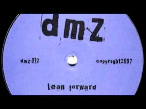 Digital Mystikz - Lean Forward // DUBSTEP