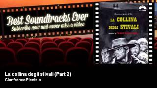 Gianfranco Plenizio - La Collina Degli Stivali - Part 2