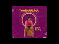 Ona Baba Tambarruna Prod Dj Aka M Afro House