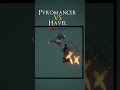 Havel Vs Pyromancer