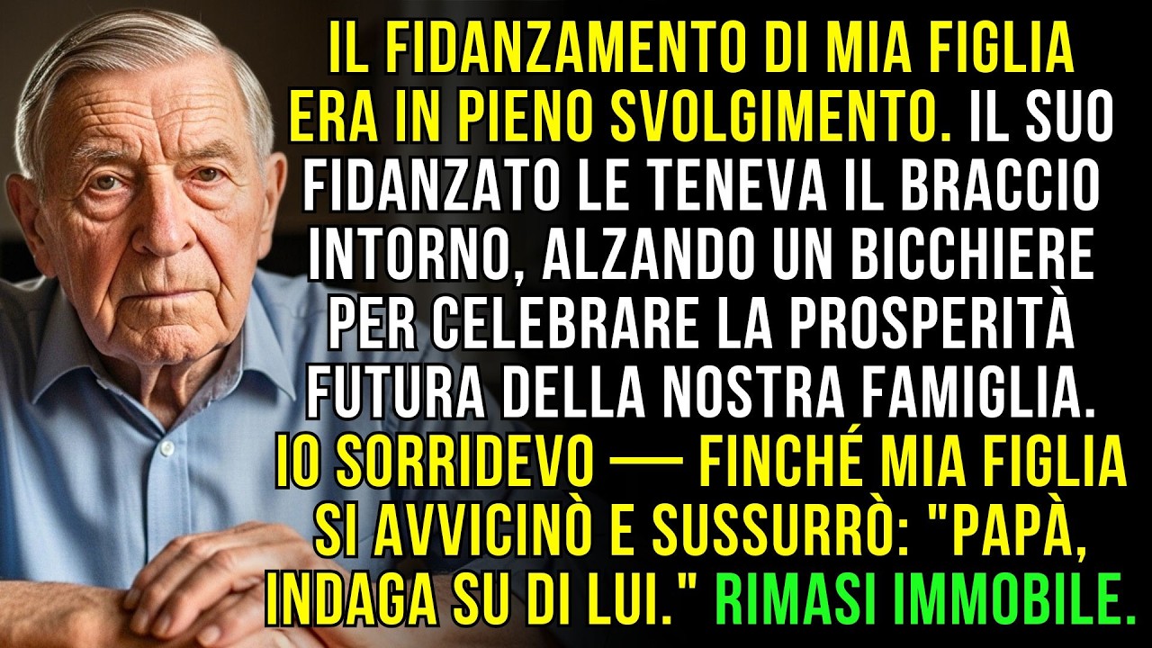 Al fidanzamento di mia figlia, mentre lui brindava, lei sussurrò: “Papà, indaga su di lui.”