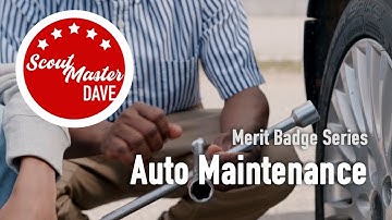 🚗 Automotive Maintenance Merit Badge Overview | ScoutMaster Dave