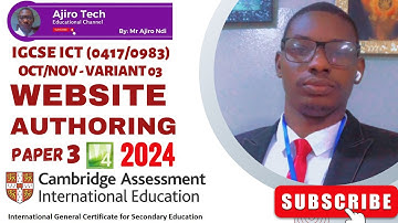 IGCSE ICT (0417/0983) Paper 3 Website Authoring October November 2024 Variant 03