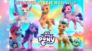 Let your magic run wild MLP make your mark tribute