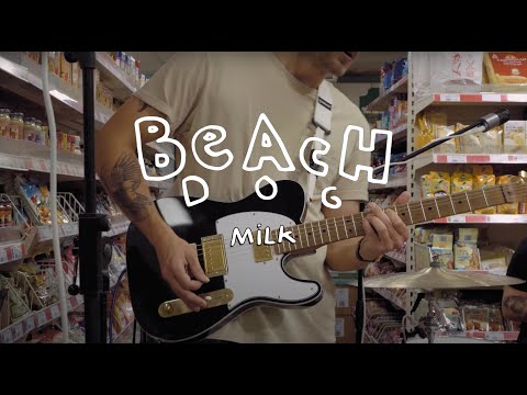 Beachdog - Milk (Live Session)