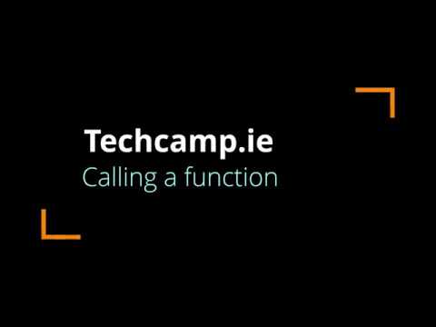 Techcamp.ie - Calling a function in Python