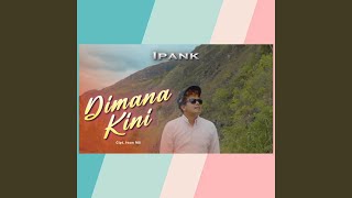 Dimana Kini