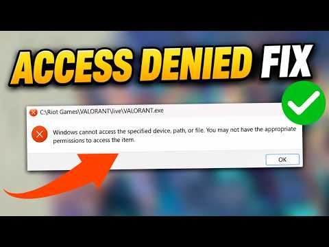Fix Windows Cannot Access The Specified Device, Path or File in Valorant | Valorant Launch Error Fix