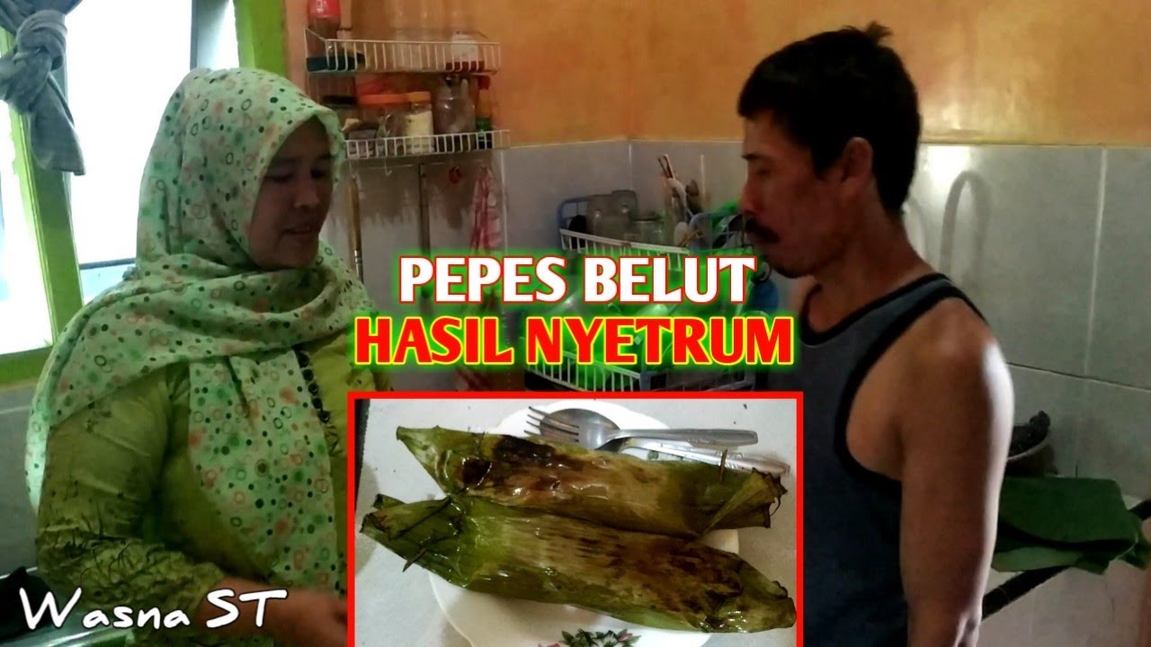 Masak Pepes belut ala Wasna ST | pepes Belut sawah