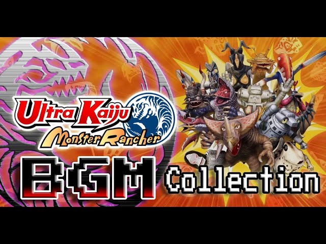 Ultra Kaiju Monster Rancher (Soundtrack) BGM/OST Collection (Pt. 1
