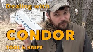 Dealing with Condor Tool & Knife Customer Service.