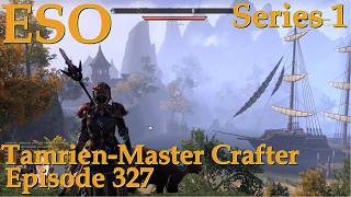 Deep Winter Charity Writs, &amp; Tanlorin’s Favor – Elder Scrolls Online – Tamrain Crafter – Ep.327