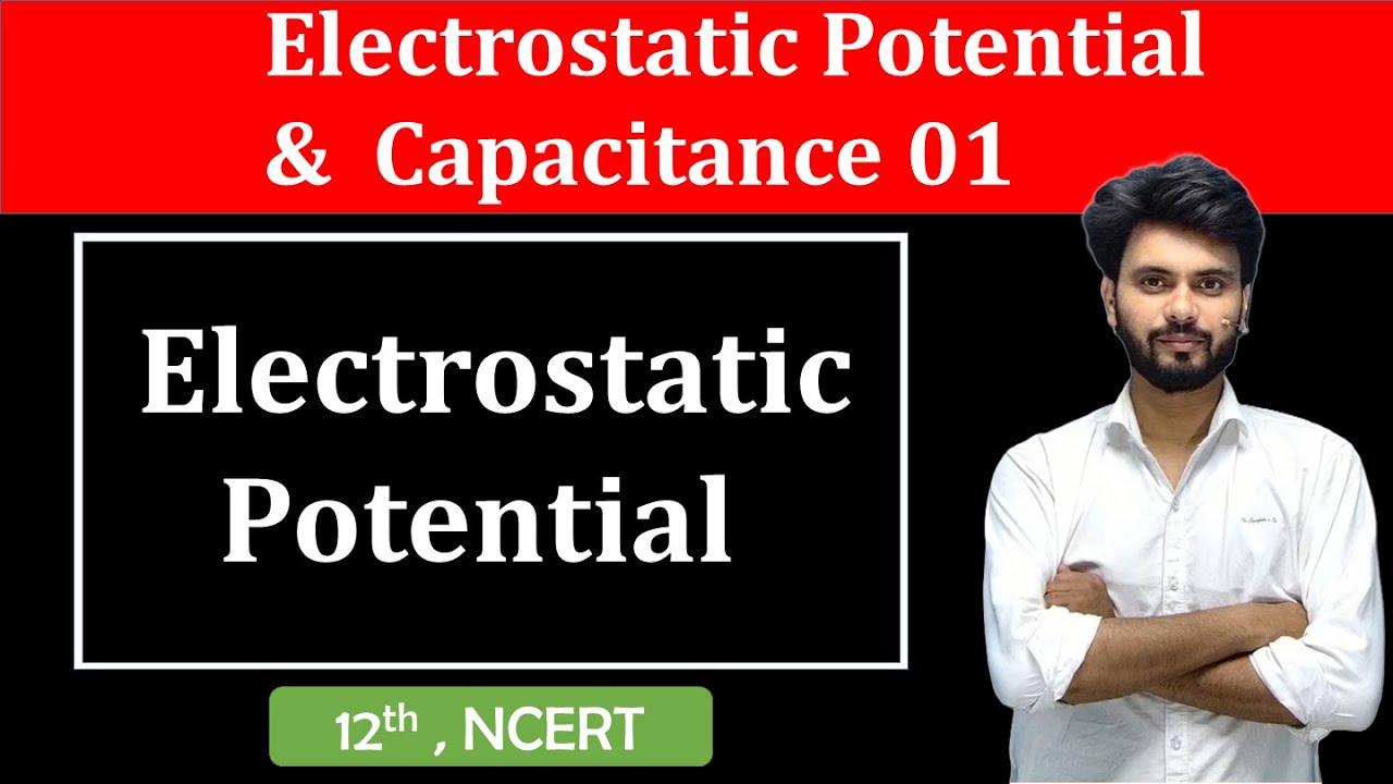 Class 12 Physics Chapter 2 Lecture 1 | physics class 12 chapter 2 ...