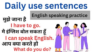 Daily use sentences / Hindi to English translation / English speaking practice session