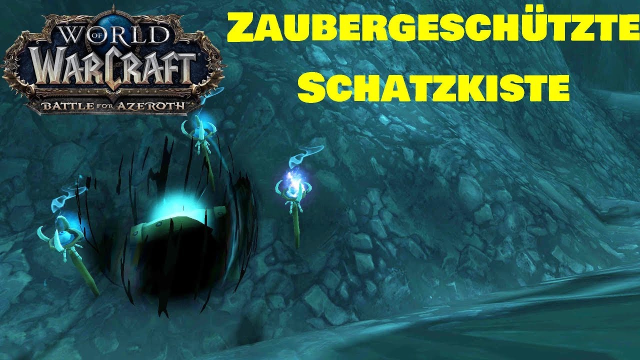 WoW BfA Schatz - Zaubergeschützte Schatzkiste | Drustvar