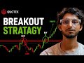  BREAKOUT STRATAGY 🔥 | False Breakout Quotex Strategy