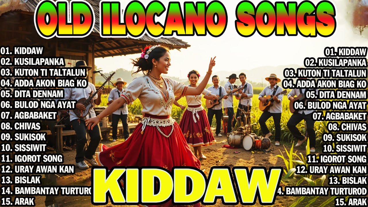 KIDDAW, KUSILAPANKA, KUTON TI TALTALUN... 🎉BALSE ILOCANO NONSTOP MEDLEY SONG 2026 #ilocanomusic