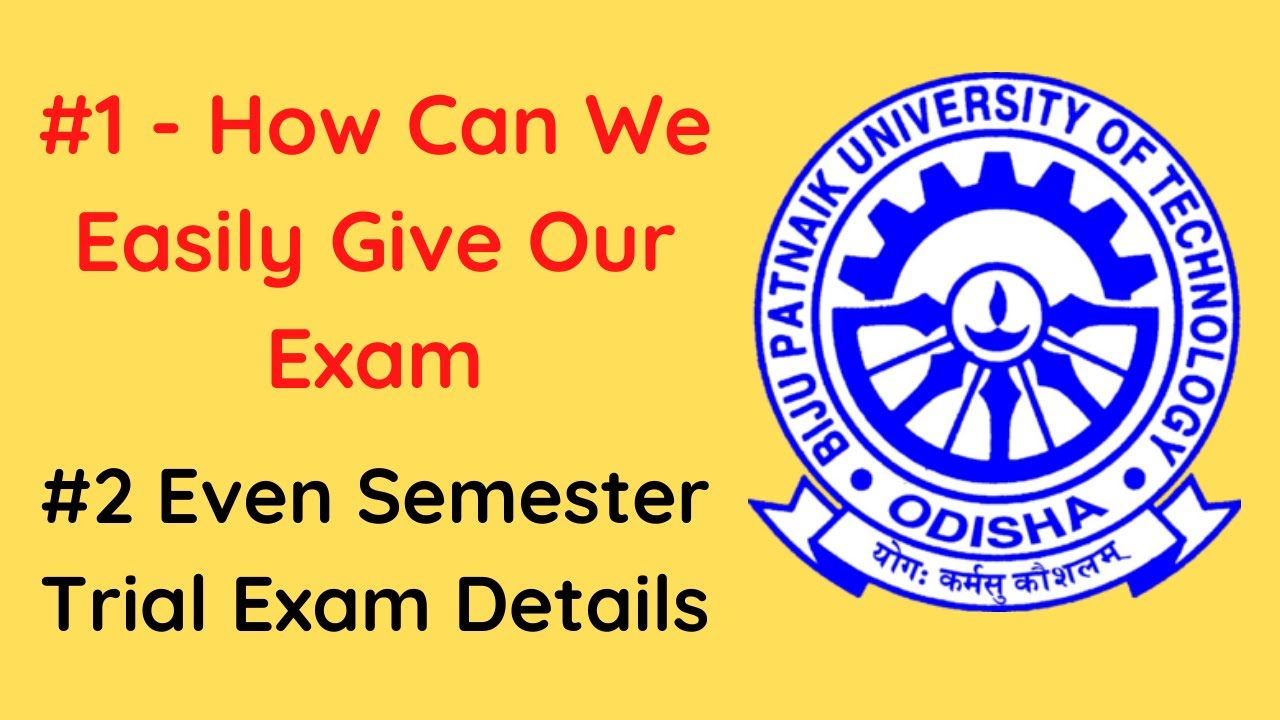 Bput Online Mode Exam For Even Semester | How To Give Your Exam Properly | Trial Exam Details