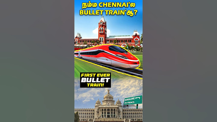 Chennai'க்கு வரப்போகும் Bullet Train! Fastest Train in Tamilnadu #shorts #facts #tamil #train