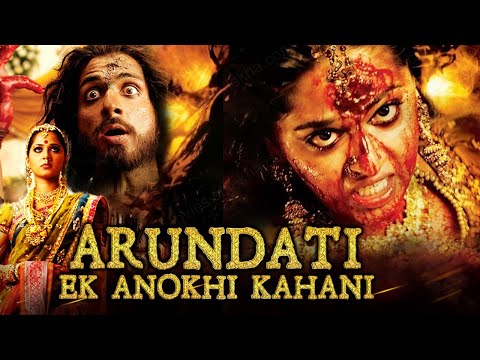 Arundhati Ek Anokhi Kahani Hindi Dubbed l Anushka Shetty l Sonu Sood l Blockbuster Horror Movie