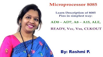 Pin Description of Microprocessor 8085||Lecture 08 ||AD0-AD7,A8-A15,ALE,READY,CLKOUT,Vcc,Vss in 8085