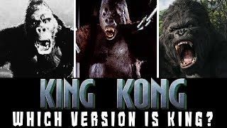 Which Version Of King Kong Is The Best? (1933, 1976, 2005)